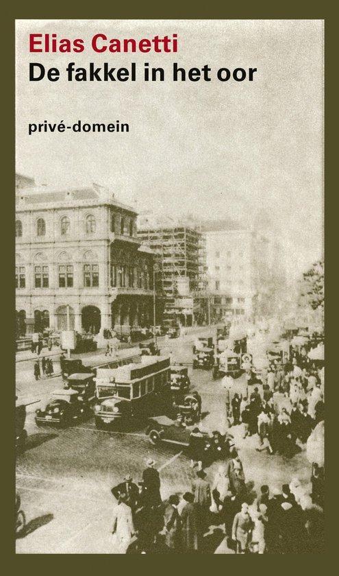 9789029540889 Prive-domein 74 - De fakkel in het oor, Boeken, Biografieën, Gelezen, Verzenden