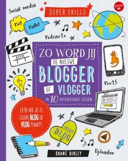 Zo word jij de nieuwe blogger of vlogger in 10 interessante, Boeken, Kinderboeken | Baby's en Peuters, Gelezen, Verzenden