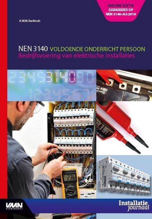 9789492610942 NEN 3140 Voldoende onderricht persoon, Boeken, Informatica en Computer, Nieuw, Verzenden