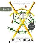 IJzer / Faerie / 3 9789022595503 Holly Black, Boeken, Fantasy, Verzenden, Zo goed als nieuw, Holly Black