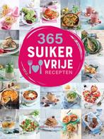 365 suikervrije recepten 9789048320851, Verzenden, Zo goed als nieuw