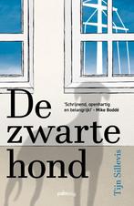 De zwarte hond 9789493343030 Tijn Sillevis, Boeken, Verzenden, Gelezen, Tijn Sillevis