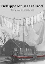 Schipperen naast God 9789085701071 P. Waterman, Boeken, Verzenden, Gelezen, P. Waterman