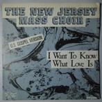New Jersey Mass Choir - I Want To Know What Love Is - Single, Gebruikt, 7 inch, Pop, Single