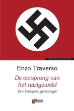 De oorsprong van het nazigeweld / Holocaust Bibliotheek, Verzenden, Zo goed als nieuw, Enzo Traverso