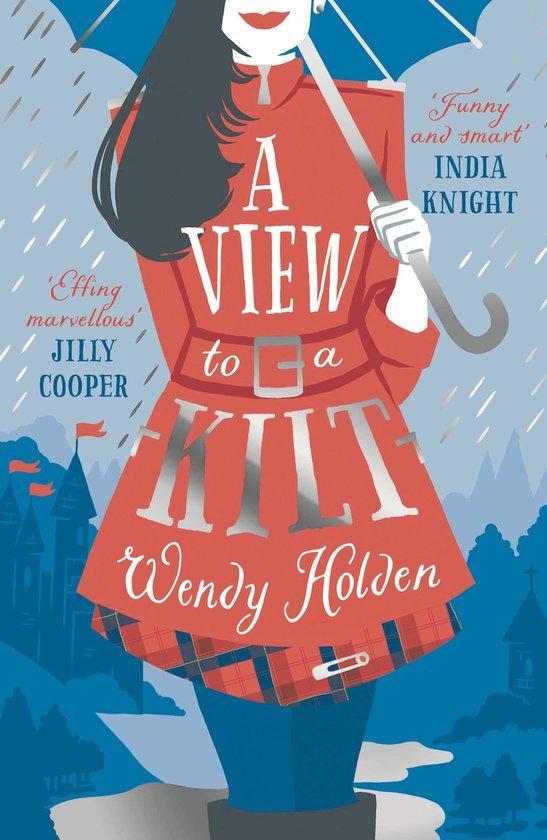 A View to a Kilt 9781784977641 Wendy Holden, Boeken, Taal | Engels, Zo goed als nieuw, Verzenden