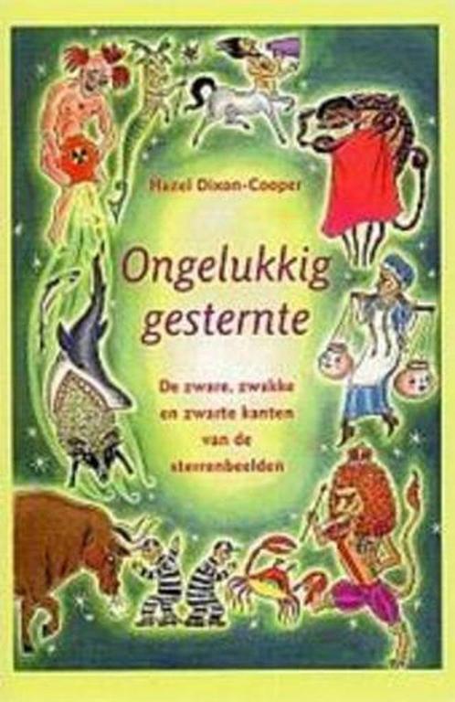 ONGELUKKIG GESTERNTE 9789045303833 H. Dixon-Cooper, Boeken, Esoterie en Spiritualiteit, Gelezen, Verzenden