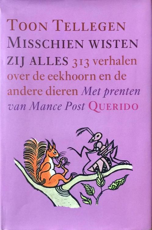 Misschien wisten zij alles 9789021484389 Toon Tellegen, Boeken, Kinderboeken | Jeugd | 13 jaar en ouder, Gelezen, Verzenden