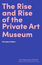 9781848223844 Hot Topics in the Art World-The Rise and Ri..., Verzenden, Nieuw, Georgina Adam