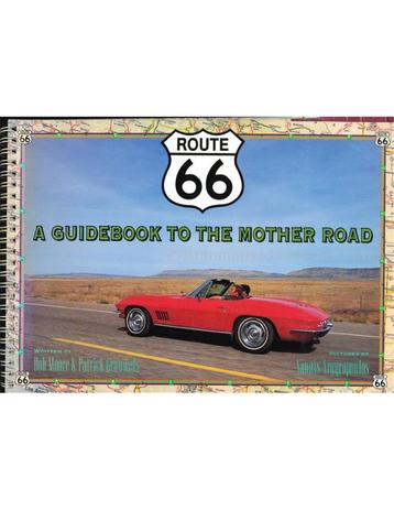 ROUTE 66, A GUIDEBOOK TO THE MOTHER ROAD beschikbaar voor biedingen