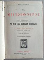 Prof. C. Acqua - Il microscopio / Lobiettivo fotografico -, Antiek en Kunst