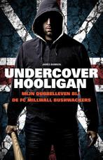 Undercover hooligan 9789089752918 James Bannon, Boeken, Gelezen, James Bannon, Verzenden