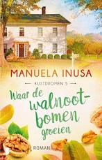 Waar de walnootbomen groeien | 9789049201937 | Manuela Inusa, Boeken, Zo goed als nieuw, Manuela Inusa