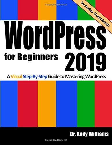 WordPress for Beginners 2019: A Visual Step-by-Step Guide to, Boeken, Taal | Engels, Zo goed als nieuw, Verzenden