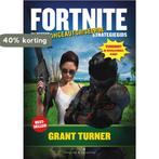 Fortnite 9789045217413 Grant Turner, Boeken, Hobby en Vrije tijd, Verzenden, Gelezen, Grant Turner