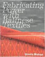 Fabricating Power with Balinese Textiles, Nieuw, Verzenden