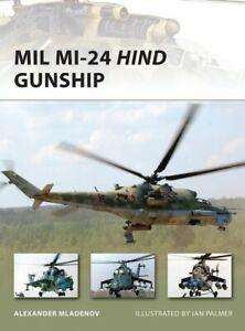 New vanguard: Mil Mi-24 Hind gunship by Alexander Mladenov, Boeken, Overige Boeken, Gelezen, Verzenden