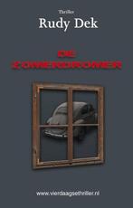 De zomerdromer / Thrillers rondom de Vierdaagse / 5 Rudy Dek, Boeken, Verzenden, Gelezen, Rudy Dek