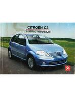2004 CITROEN C3 INSTRUCTIEBOEKJE NEDERLANDS, Auto diversen, Handleidingen en Instructieboekjes