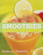 Smoothies, shakes en sappen 9789059561786 K. Hawkins, Verzenden, Gelezen, K. Hawkins
