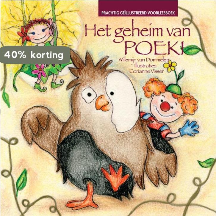 Het geheim van Poeki 9789079592067 Willemijn van Dommelen, Boeken, Kinderboeken | Jeugd | 13 jaar en ouder, Zo goed als nieuw