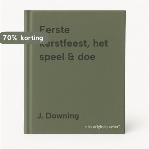 Eerste kerstfeest, het speel & doe 9789058290304 J. Downing, Boeken, Kinderboeken | Baby's en Peuters, Zo goed als nieuw, Verzenden