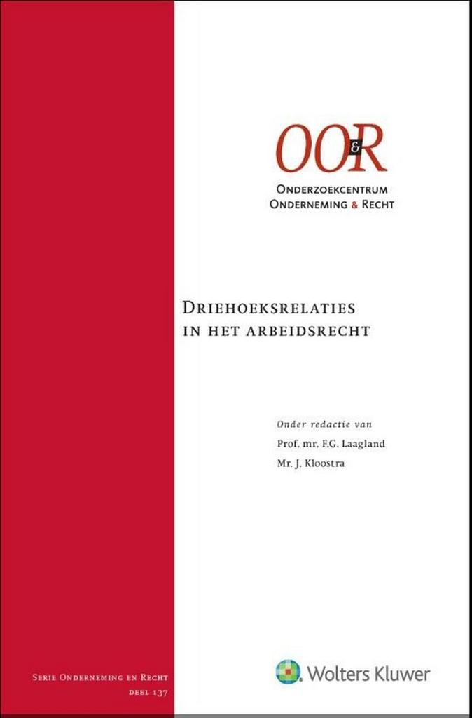 9789013170580 Driehoeksrelaties in het arbeidsrecht, Boeken, Schoolboeken, Zo goed als nieuw, Verzenden