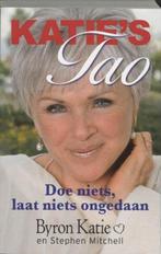 Katies tao | 9789022544280 | KATIE, Byron & MITCHELL,, Boeken, Zo goed als nieuw, KATIE, Byron & MITCHELL, Stephen