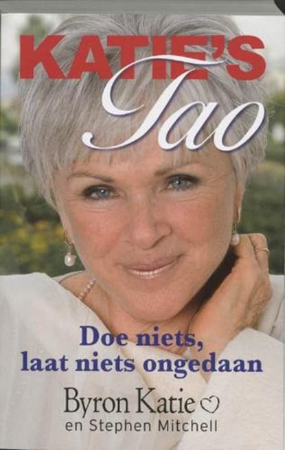 Katies tao | 9789022544280 | KATIE, Byron & MITCHELL,, Boeken, Wetenschap, Zo goed als nieuw