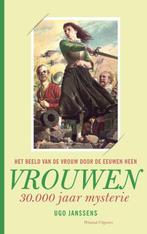 Vrouwen, van godin tot slavin 9789490382179 Ugo Janssens, Verzenden, Zo goed als nieuw, Ugo Janssens