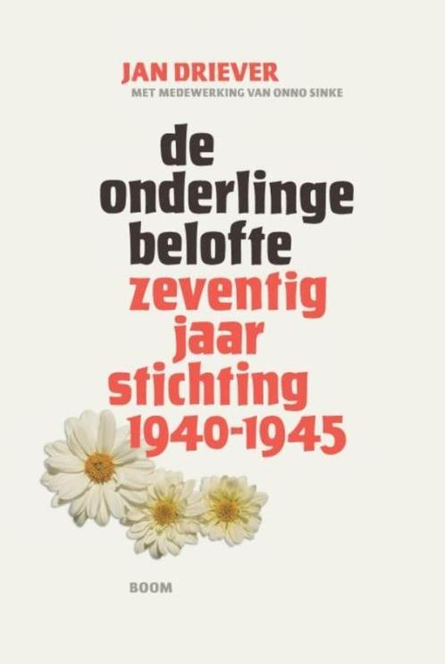 De onderlinge belofte 9789089532060 Jan Driever, Boeken, Geschiedenis | Wereld, Zo goed als nieuw, Verzenden