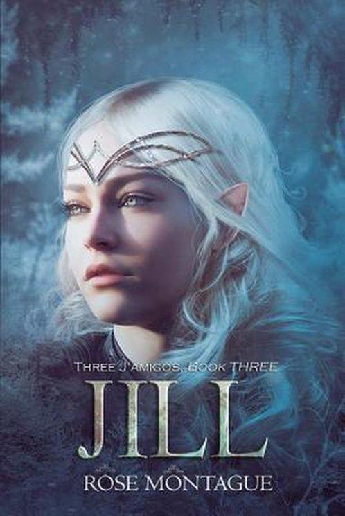 Three jAmigos- Jill 9781540767394 Rose Montague, Boeken, Overige Boeken, Zo goed als nieuw, Verzenden