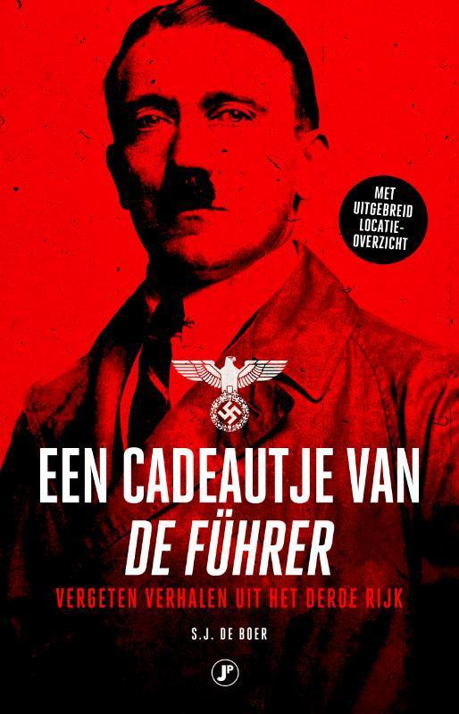 Een cadeautje van de Führer 9789089750754 S.J. de Boer, Boeken, Oorlog en Militair, Gelezen, Verzenden