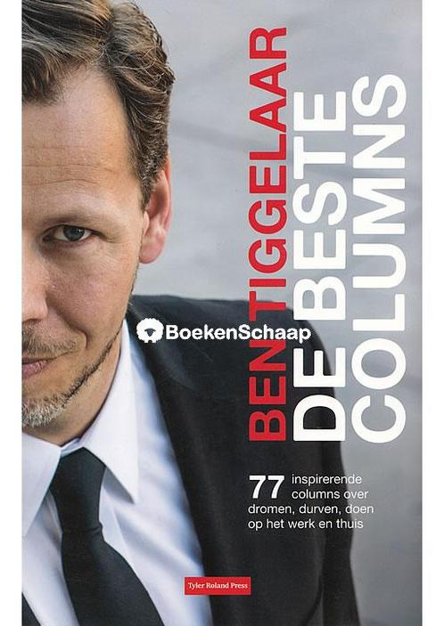 De beste columns Ben Tiggelaar, Boeken, Economie, Management en Marketing, Verzenden