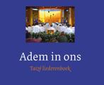 Adem in ons 9789043532228, Verzenden, Gelezen