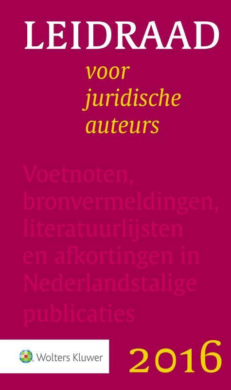 Leidraad voor juridische auteurs 9789013134964, Boeken, Schoolboeken, Zo goed als nieuw, Verzenden