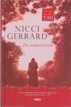 De onderstroom 9789079487028 [{:name=>Nicci Gerrard, Gelezen, [{:name=>'Nicci Gerrard', :role=>'A01'}, {:name=>'Sabine Mutsaers', :role=>'B06'}]