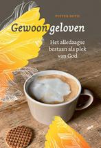 Gewoon geloven 9789463691826 Pieter Both, Verzenden, Zo goed als nieuw, Pieter Both