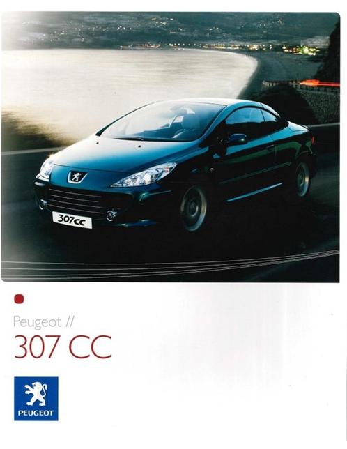 2006 PEUGEOT 307 CC BROCHURE NEDERLANDS, Boeken, Auto's | Folders en Tijdschriften, Peugeot