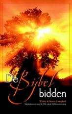 De Bijbel bidden 9789058110343 Stacy Campbell, Boeken, Godsdienst en Theologie, Verzenden, Zo goed als nieuw, Stacy Campbell