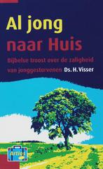 Al jong naar huis / Artios-reeks / 5 9789058297204 H. Visser, Verzenden, Zo goed als nieuw, H. Visser