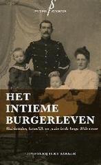 Het intieme burgerleven 9789035128781 P. Stokvis, Boeken, Verzenden, Zo goed als nieuw, P. Stokvis