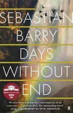 Days Without End 9780571277001 Sebastian Barry, Boeken, Verzenden, Zo goed als nieuw, Sebastian Barry