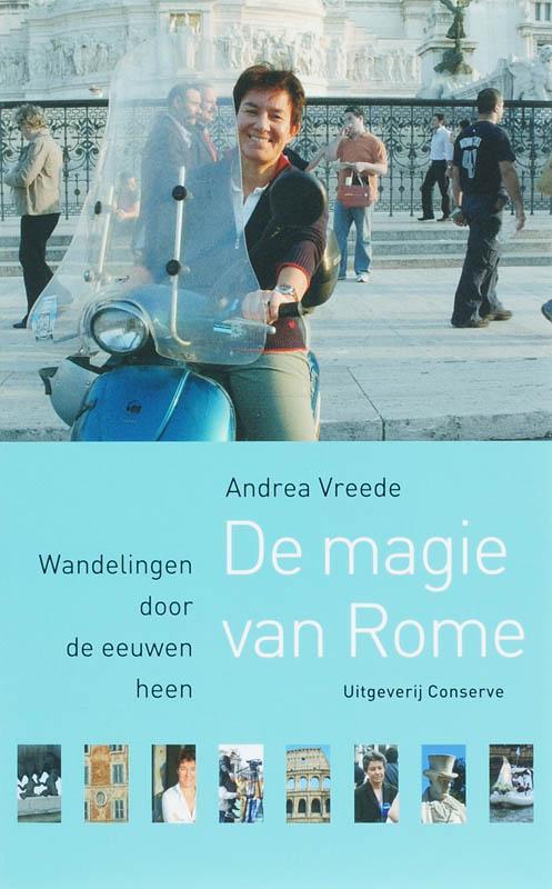 De magie van Rome / Rome-bibliotheek / 3 9789054292296, Boeken, Literatuur, Gelezen, Verzenden