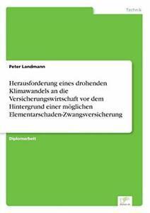 Herausforderung eines drohenden Klimawandels an. Landmann,, Boeken, Overige Boeken, Zo goed als nieuw, Verzenden