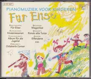 cd - Various - Pianomuziek Voor Kinderen: FÃ¼r Elise, Cd's en Dvd's, Cd's | Overige Cd's, Zo goed als nieuw, Verzenden