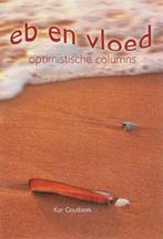 Eb en vloed 9789051795066 K. Goutbeek, Boeken, Verzenden, Gelezen, K. Goutbeek