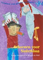 Schoenen voor Sinterklaas / Avontuur voor peuter en kleuter, Verzenden, Gelezen, P. Michgelsen