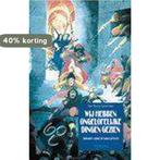 WIJ HEBBEN ONGELOFELIJKE DINGEN GEZIEN 9789021139111, Boeken, Verzenden, Gelezen, A.M. Spijkerboer