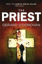 The Priest 9780751544855 Gerard ODonovan, Gelezen, Gerard O'Donovan, Verzenden